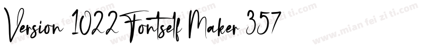 Version 1022Fontself Maker 357字体转换